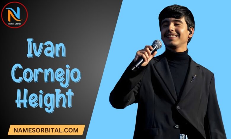 Ivan Cornejo Height